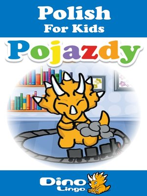 cover image of Polish for kids - Vehicles storybook